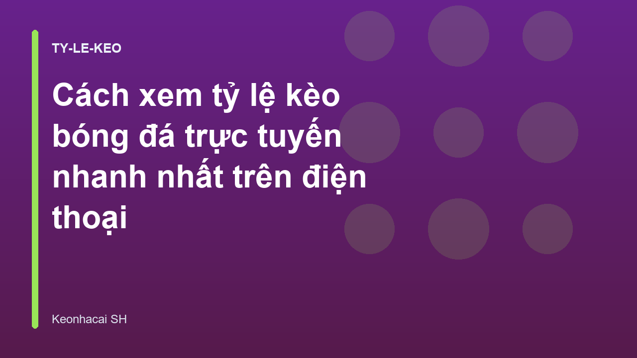 Read more about the article Cách xem tỷ lệ kèo bóng đá trực tuyến nhanh nhất trên điện thoại